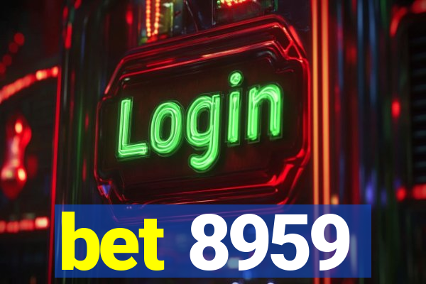 bet 8959